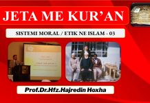 PREZANTIMI #14 SISTEMI MORAL / ETIK NE ISLAM – 03 – PROF.DR. HAJREDIN HOXHA